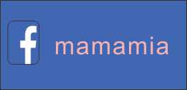 MAMAMIA